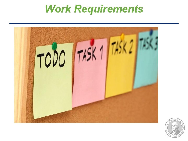 Work Requirements 