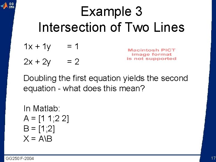 Example 3 Intersection of Two Lines 1 x + 1 y =1 2 x