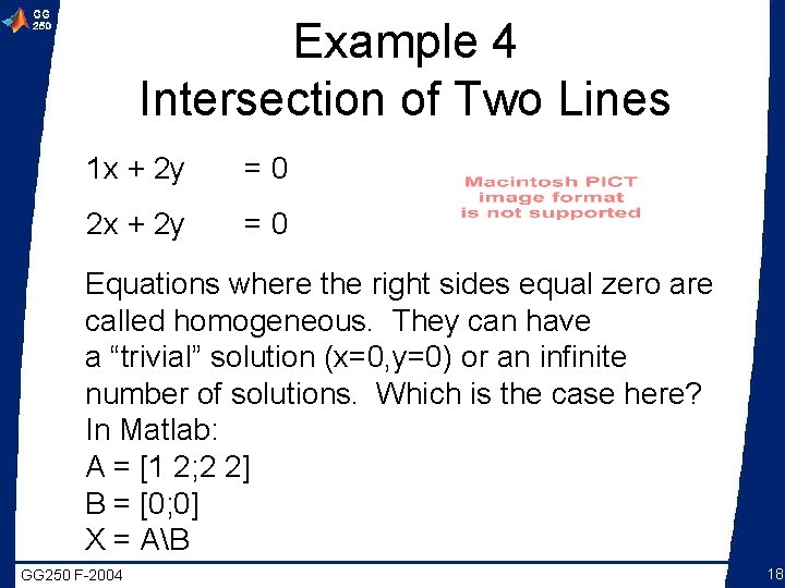 Example 4 Intersection of Two Lines 1 x + 2 y =0 2 x