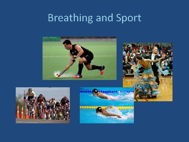 Breathing and Sport 