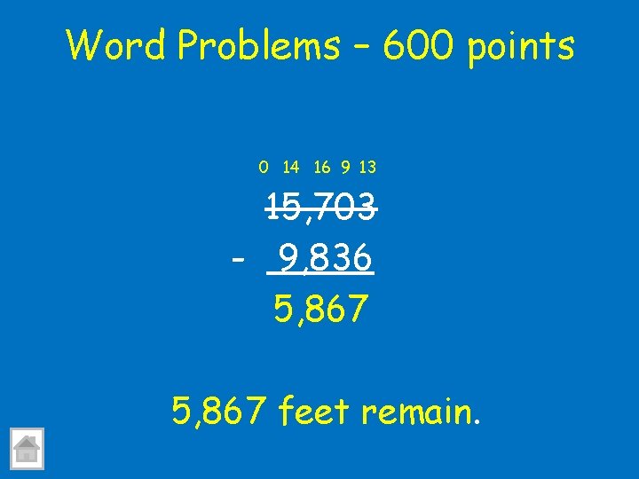 Word Problems – 600 points 0 14 16 9 13 15, 703 - 9,