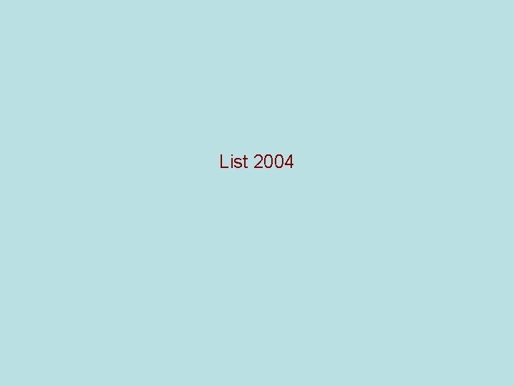 List 2004 
