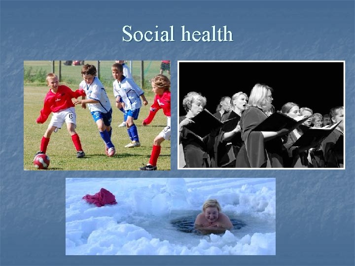 Social health 