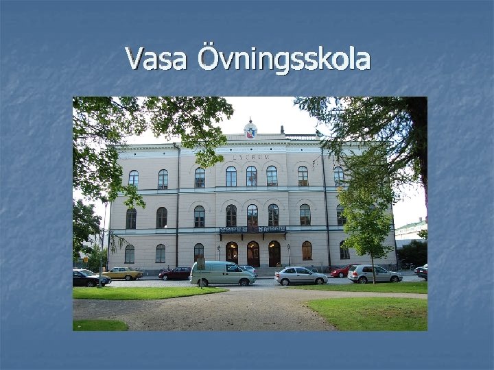 Vasa Övningsskola 