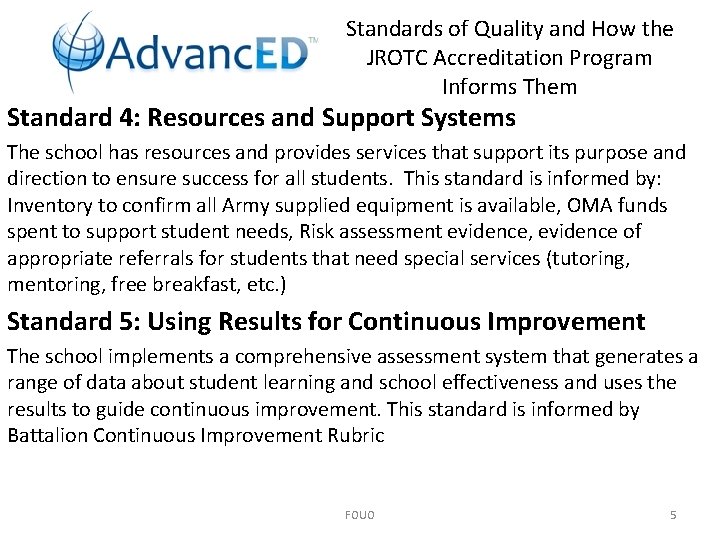 Standards of Quality and How the JROTC Accreditation Program Informs Them Standard 4: Resources