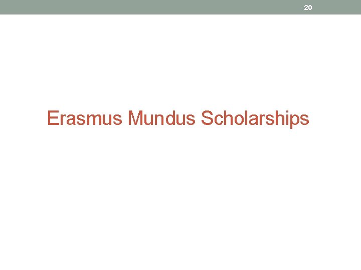 20 Erasmus Mundus Scholarships 
