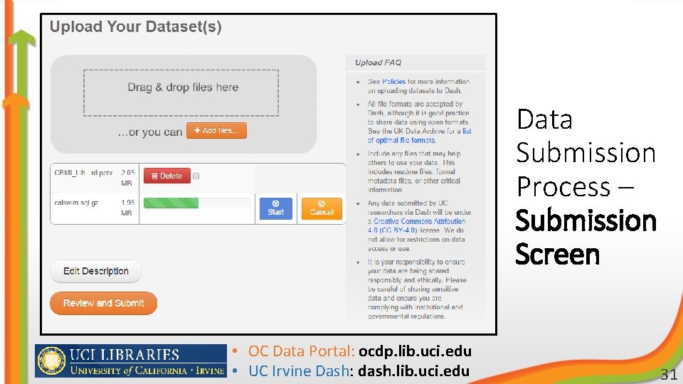 Data Submission Process – Submission Screen • OC Data Portal: ocdp. lib. uci. edu