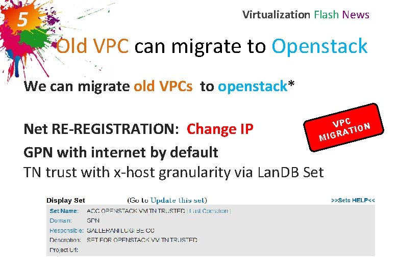 5 Virtualization Flash News Old VPC can migrate to Openstack We can migrate old