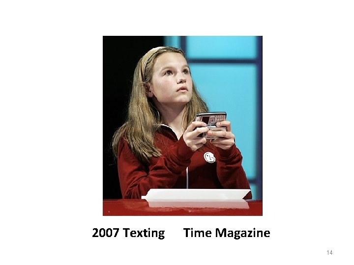 2007 Texting Time Magazine 14 