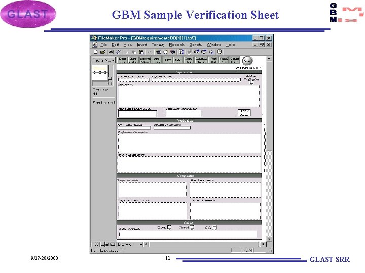 GBM Sample Verification Sheet 9/27 -28/2000 11 GLAST SRR 
