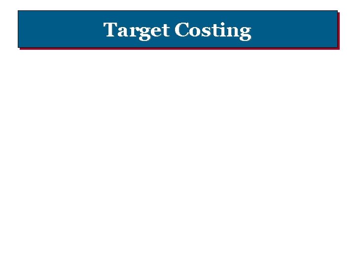 Target Costing 