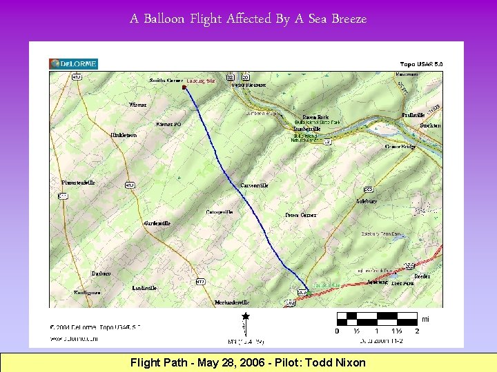 A Balloon Flight Affected By A Sea Breeze Flight Path - May 28, 2006
