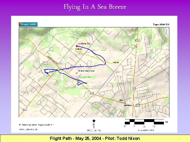 Flying In A Sea Breeze Flight Path - May 25, 2004 - Pilot: Todd