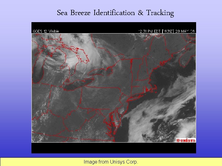 Sea Breeze Identification & Tracking Image from Unisys Corp. 