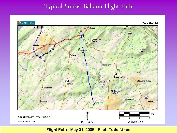 Typical Sunset Balloon Flight Path - May 31, 2006 - Pilot: Todd Nixon 