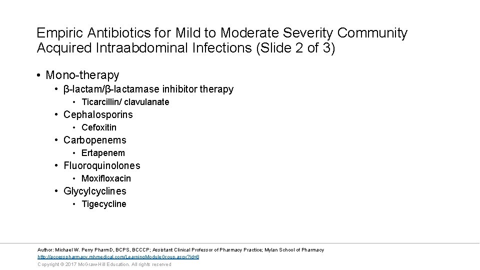 Empiric Antibiotics for Mild to Moderate Severity Community Acquired Intraabdominal Infections (Slide 2 of