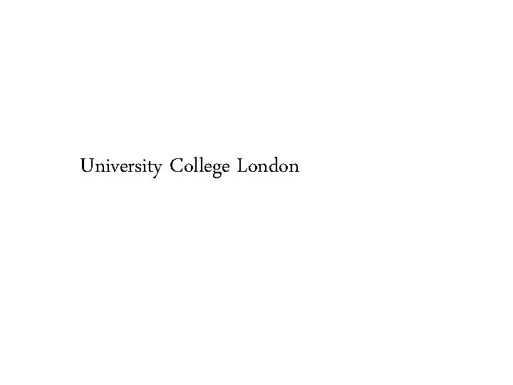 University College London 