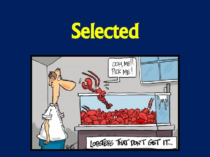 Selected 