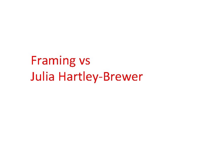 Poverty in Scotland: Framing vs Using social media to change people’s views Julia Hartley-Brewer