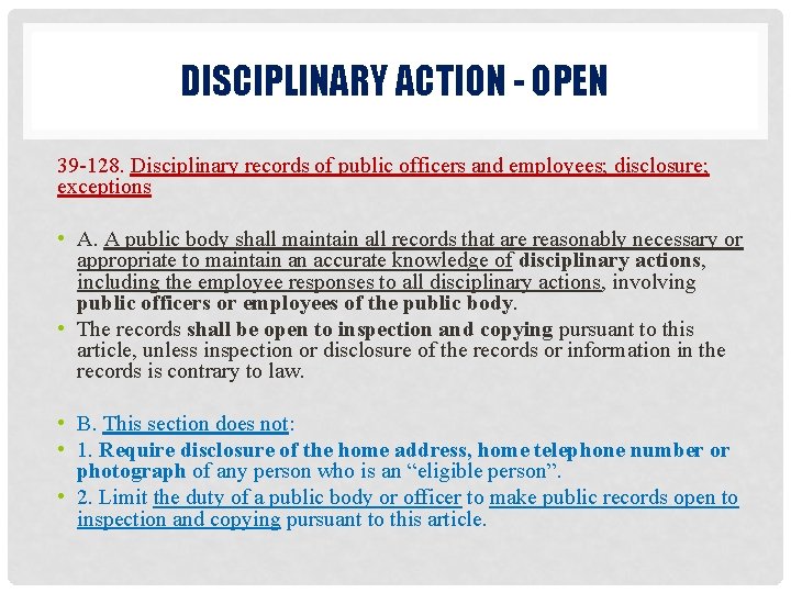 DISCIPLINARY ACTION - OPEN 39 -128. Disciplinary records of public officers and employees; disclosure;