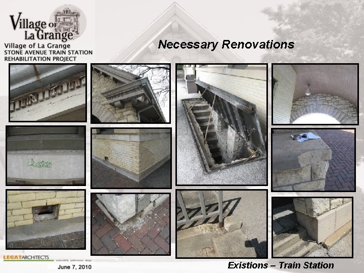 Necessary Renovations Existions – Train Station 