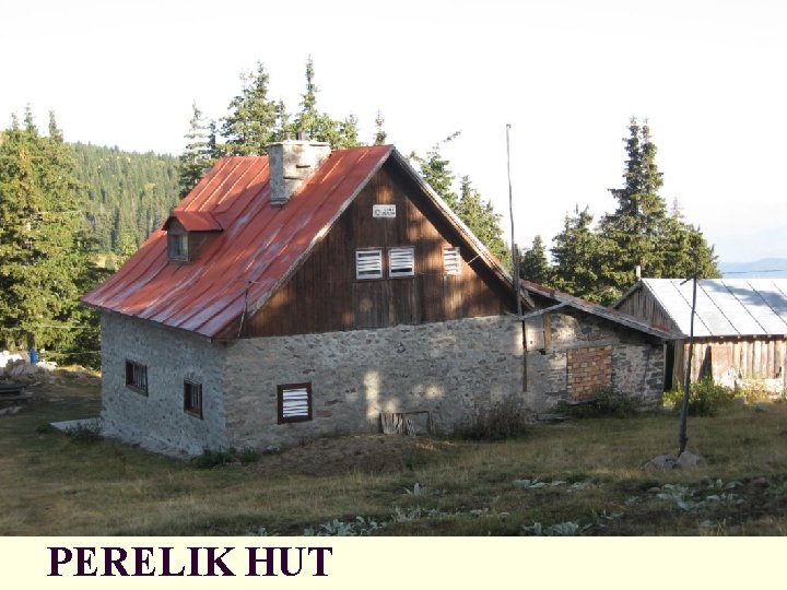 PERELIK HUT 