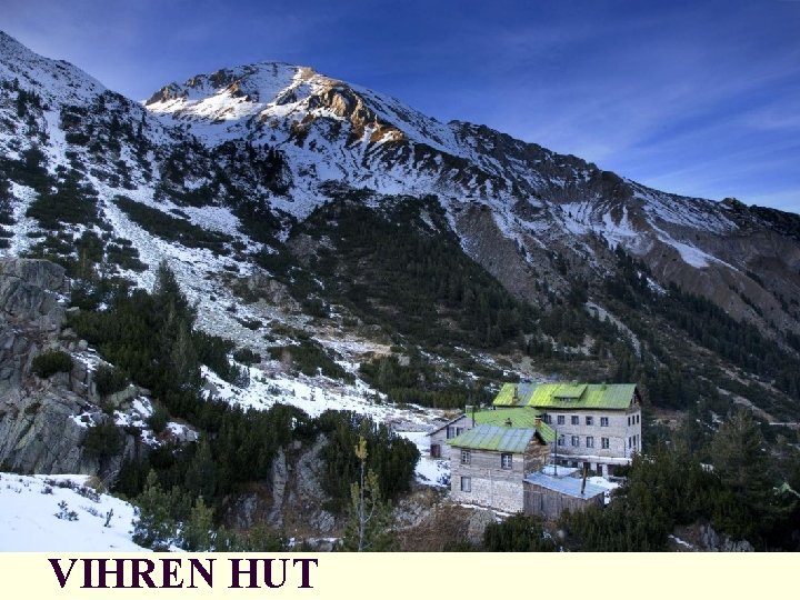 VIHREN HUT 