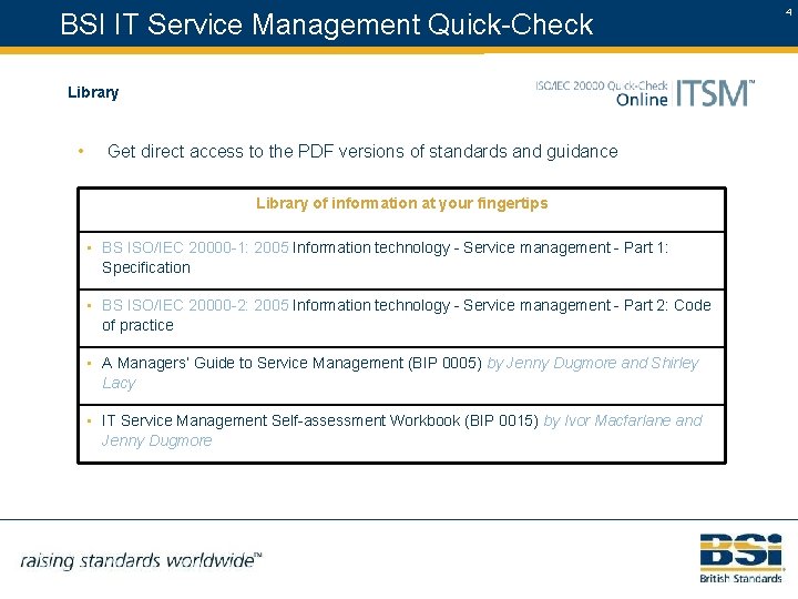 BSI IT Service Management Quick-Check Library • Get direct access to the PDF versions