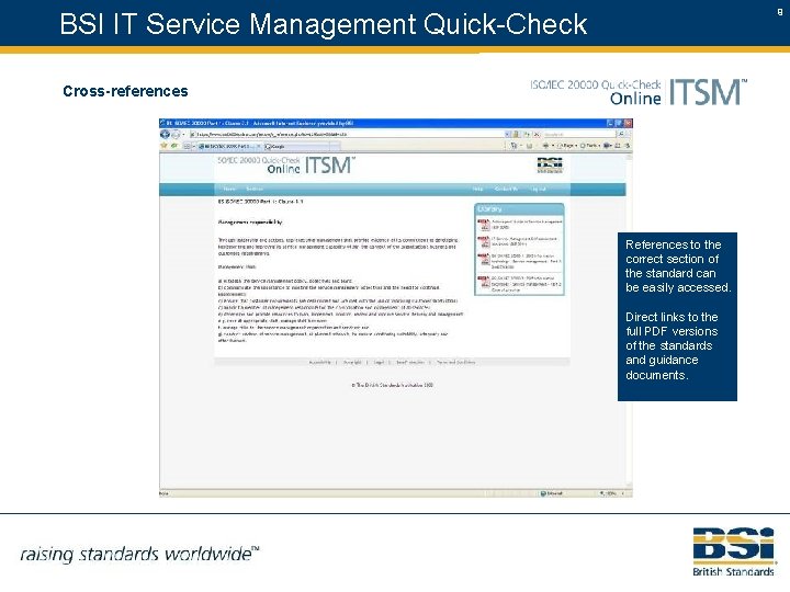 9 BSI IT Service Management Quick-Check Cross-references References to the correct section of the