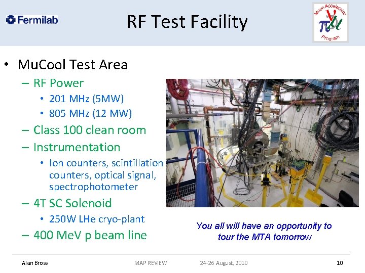 RF Test Facility • Mu. Cool Test Area – RF Power • 201 MHz