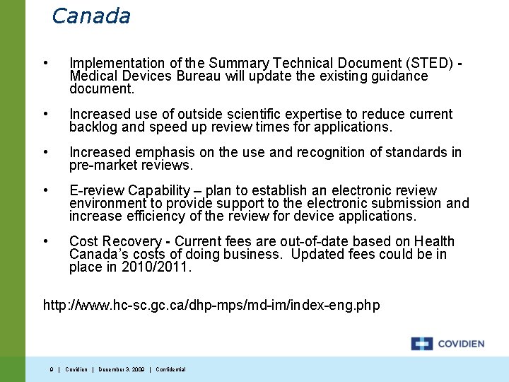 Canada • Implementation of the Summary Technical Document (STED) - Medical Devices Bureau will