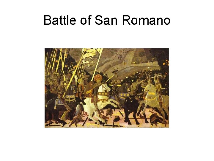 Battle of San Romano 