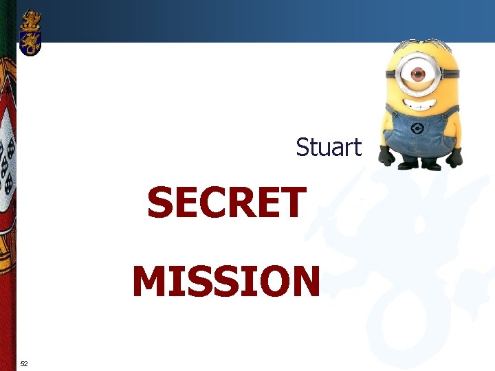 Stuart SECRET MISSION 52 