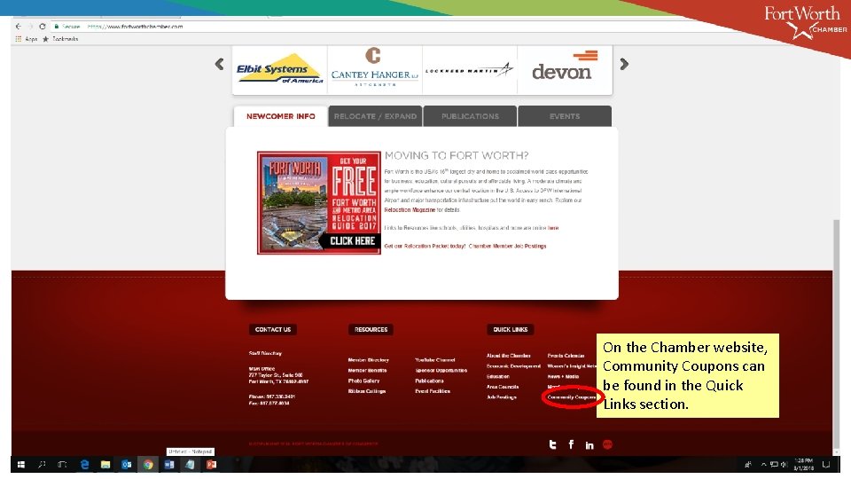 On the Chamber website, Community Coupons can be found in the Quick Links section.