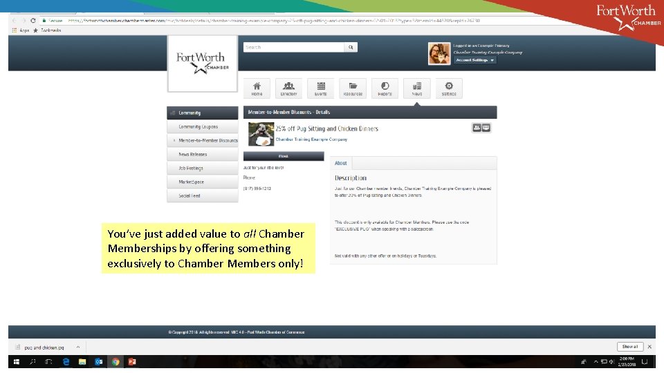 You’ve just added value to all Chamber Memberships by offering something exclusively to Chamber