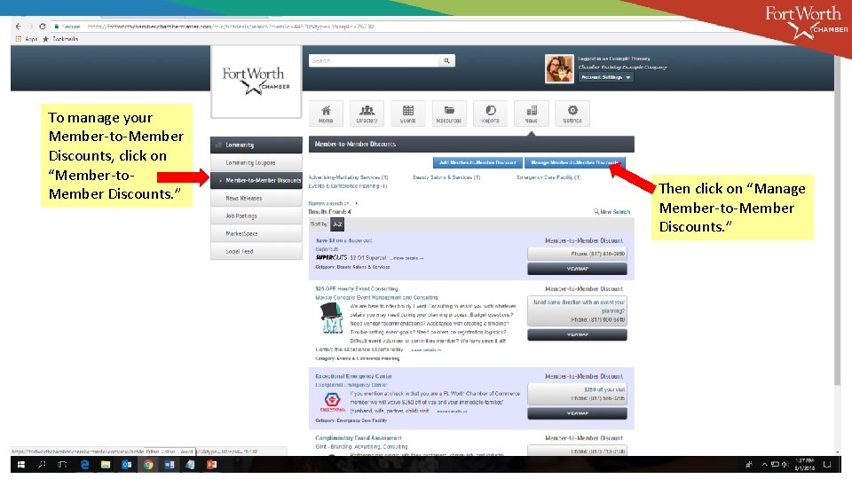 To manage your Member-to-Member Discounts, click on “Member-to. Member Discounts. ” Then click on