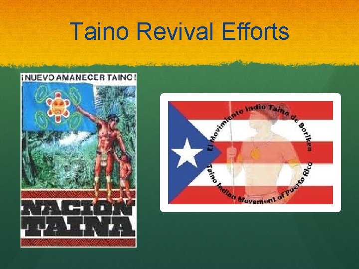Taino Revival Efforts 