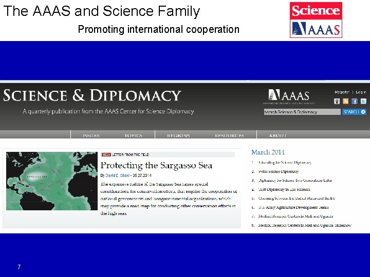 The AAAS and Science Family Promoting international cooperation 7 