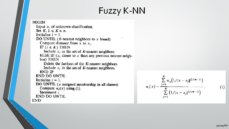 Fuzzy K-NN 5: 27: 09 PM 