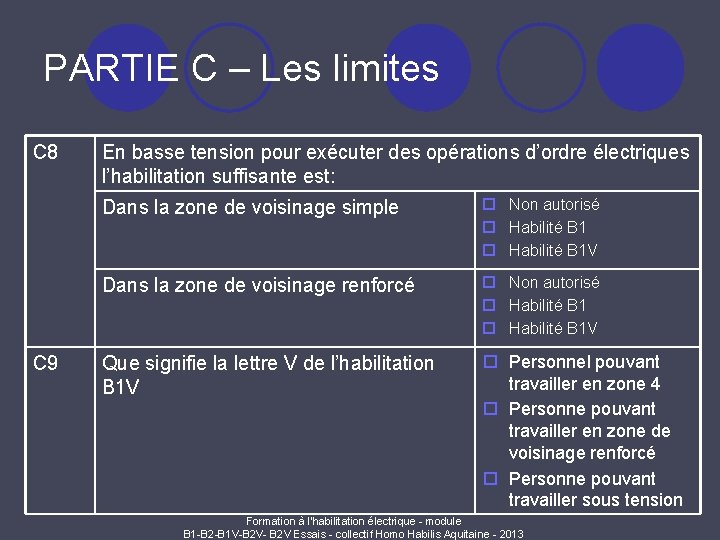 PARTIE C – Les limites C 8 C 9 En basse tension pour exécuter