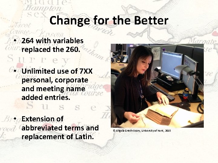 Change for the Better • 264 with variables replaced the 260. • Unlimited use