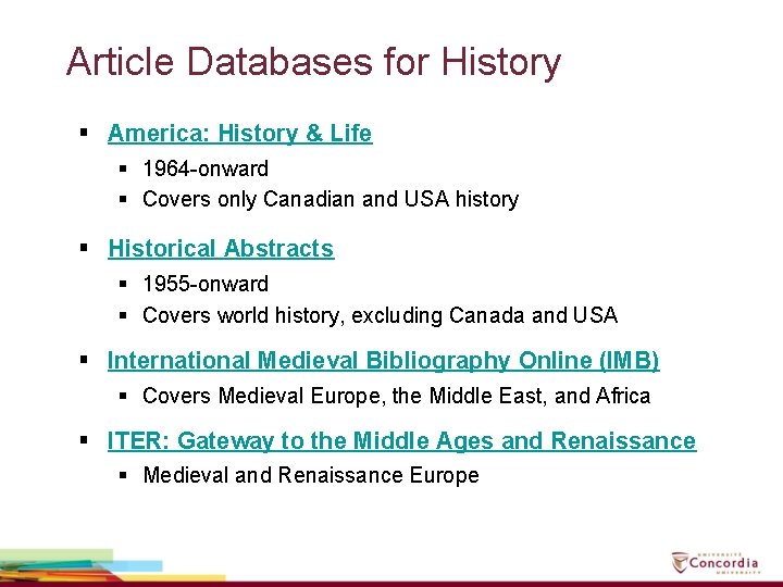Article Databases for History § America: History & Life § 1964 -onward § Covers