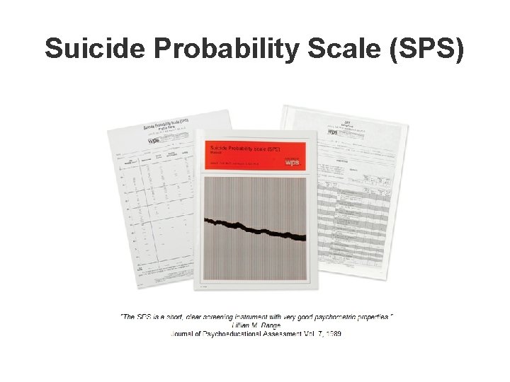 Suicide Probability Scale (SPS) 