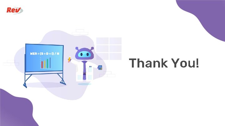 Thank You! 