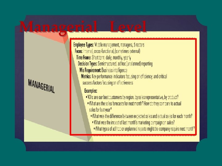 Managerial Level 