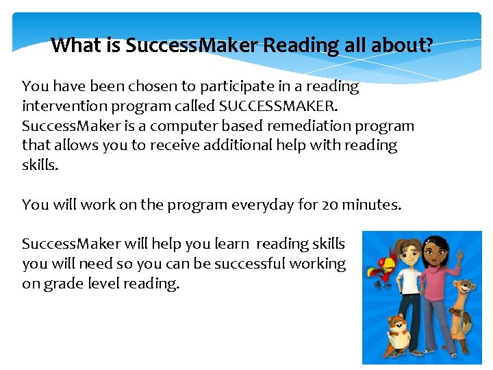 What is Success. Maker Reading all about? You have been chosen to participate in