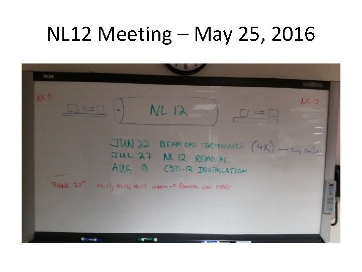 NL 12 Meeting – May 25, 2016 