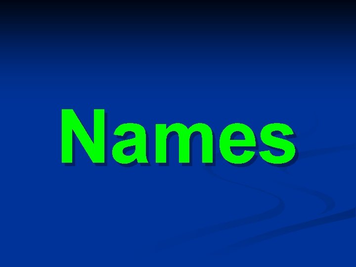 Names 