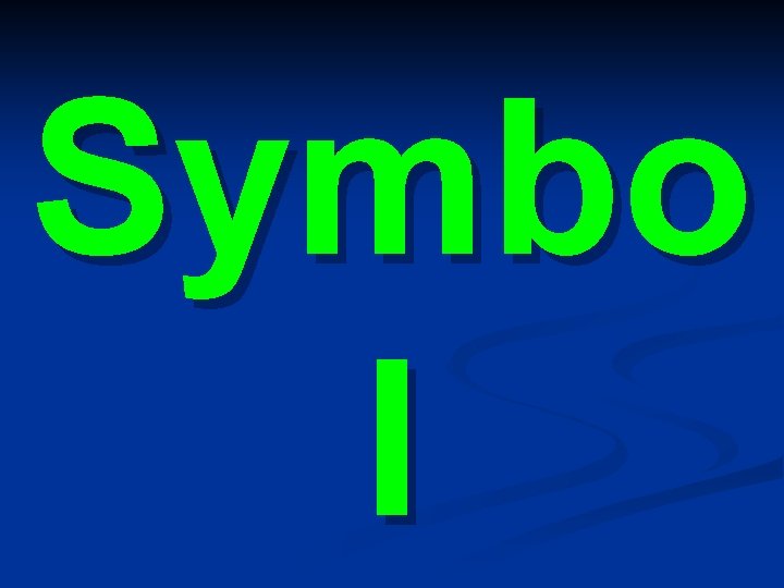 Symbo l 