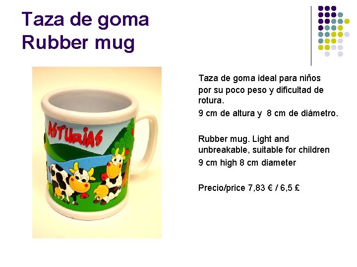 Taza de goma Rubber mug Taza de goma ideal para niños por su poco